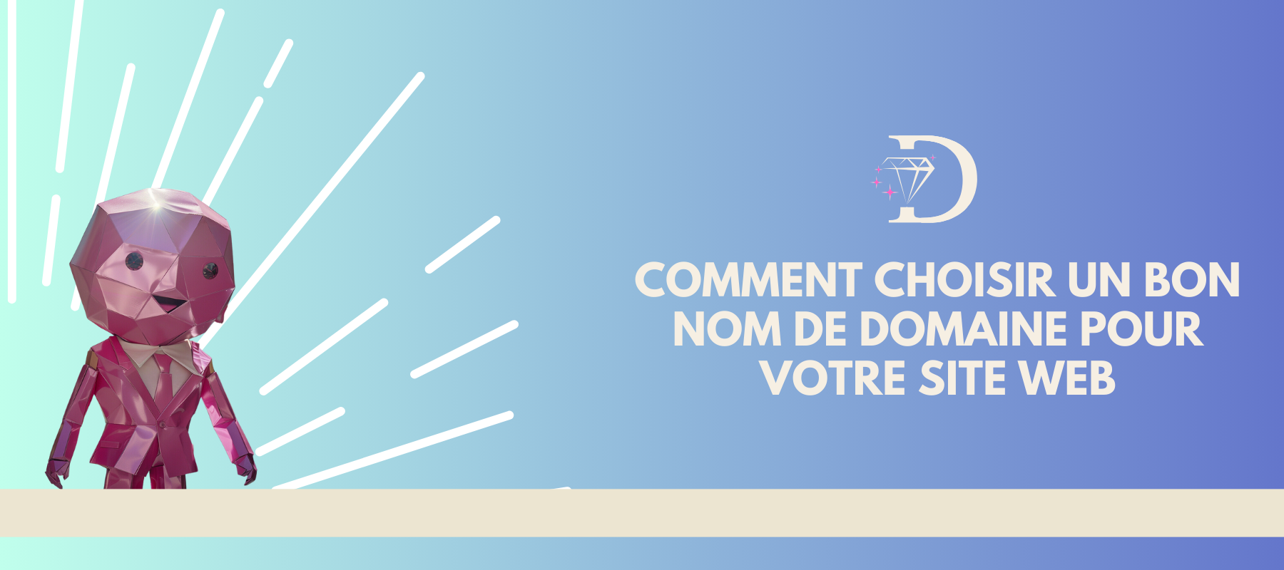 Découvrez les critères essentiels pour choisir un nom de domaine efficace et adapté à votre site web.